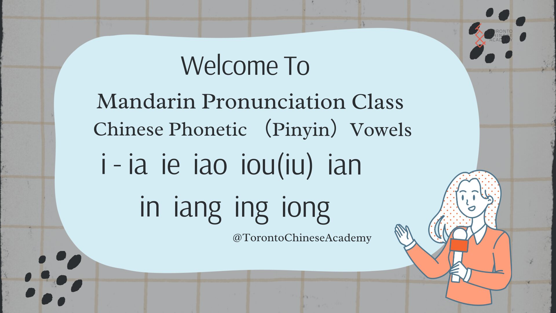 i- ia ie iao iu, ian, in, iang, ing,iong